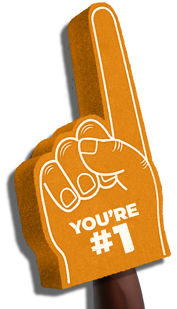 orange foam finger with text you’re number 1